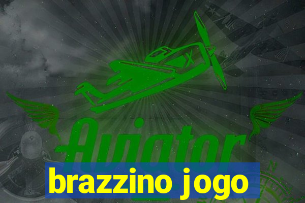 brazzino jogo