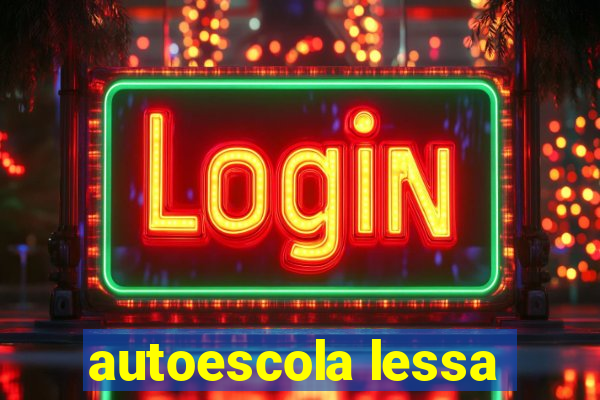 autoescola lessa