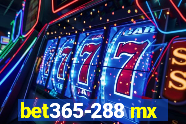 bet365-288 mx