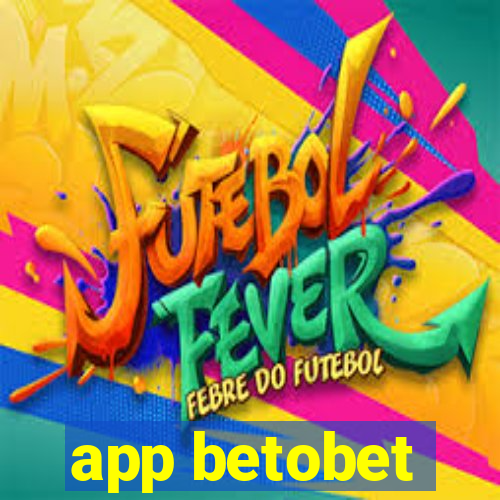 app betobet