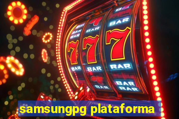 samsungpg plataforma