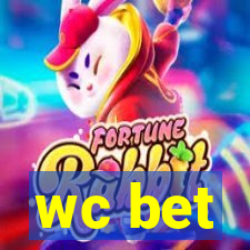 wc bet