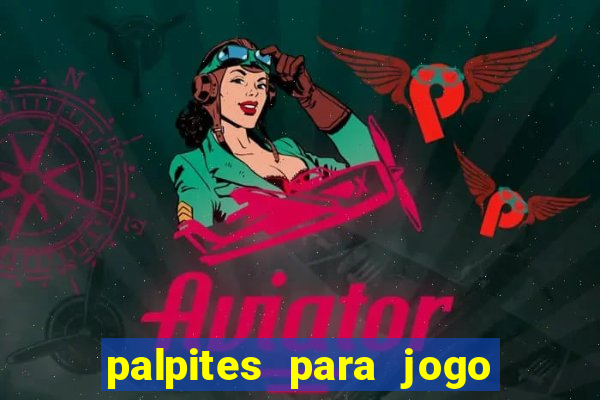 palpites para jogo de futebol hoje