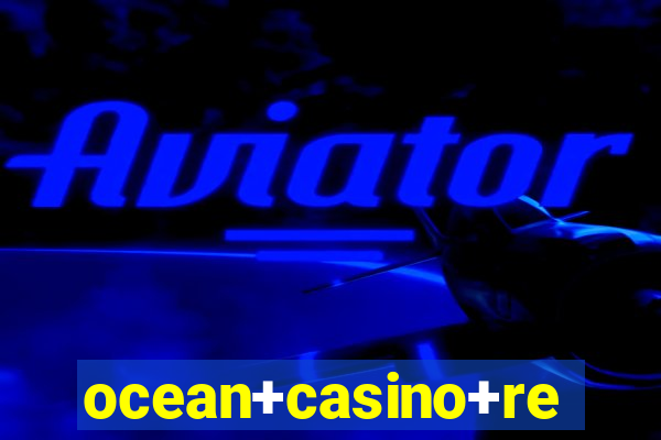 ocean+casino+resort