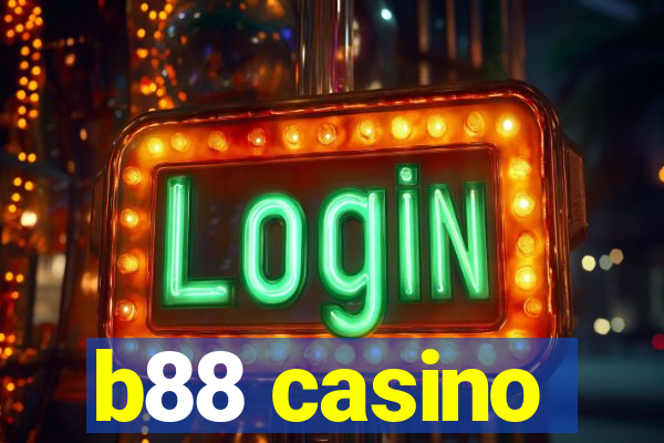 b88 casino