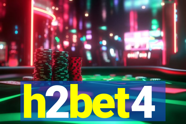 h2bet4