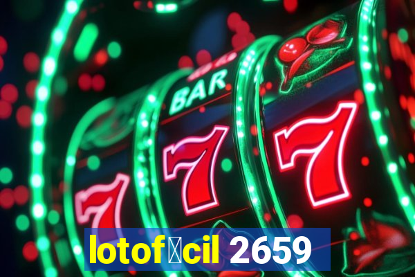 lotof谩cil 2659