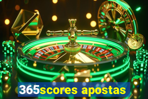 365scores apostas