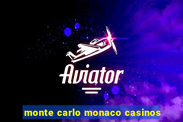 monte carlo monaco casinos