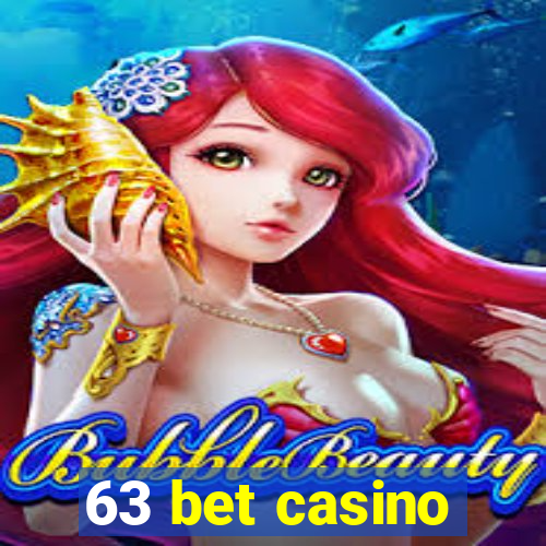 63 bet casino