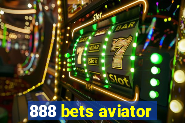 888 bets aviator