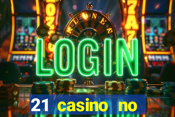 21 casino no deposit free spins