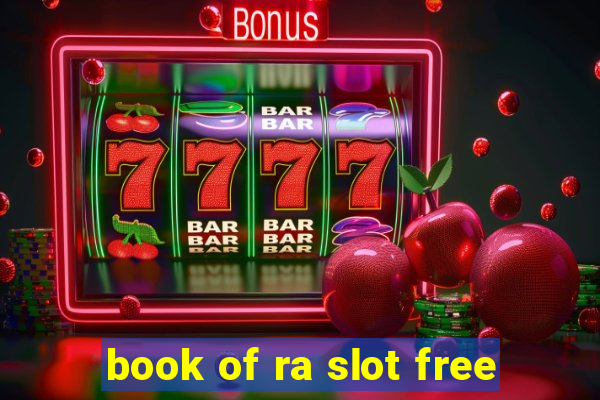 book of ra slot free