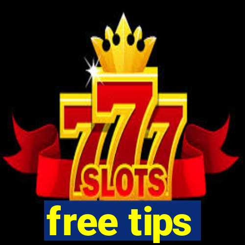 free tips