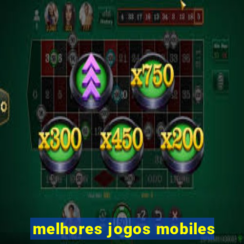 melhores jogos mobiles