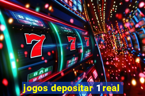 jogos depositar 1 real