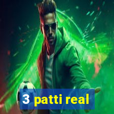 3 patti real