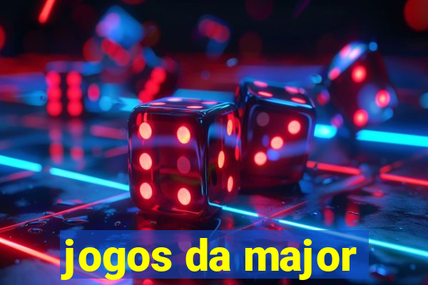 jogos da major