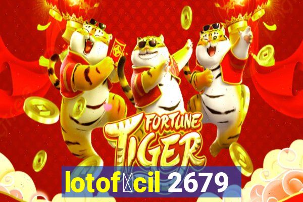 lotof谩cil 2679