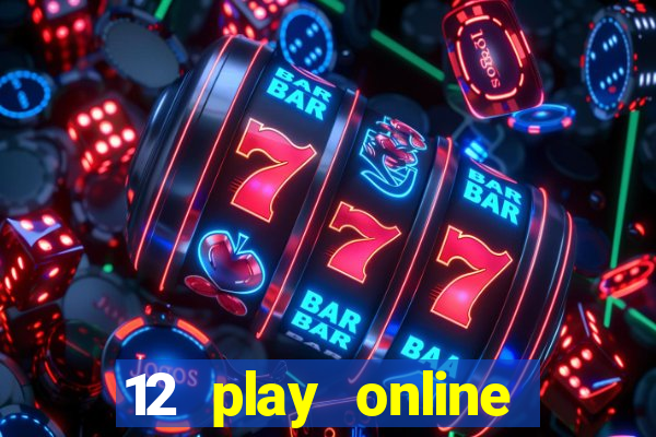 12 play online casino singapore