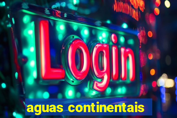 aguas continentais