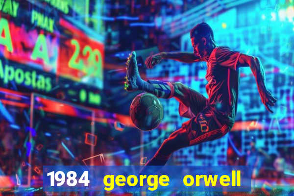 1984 george orwell pdf companhia das letras