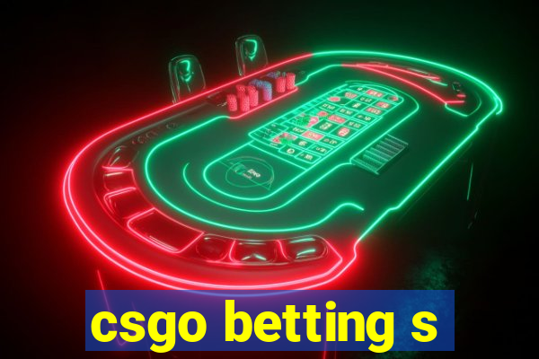 csgo betting s