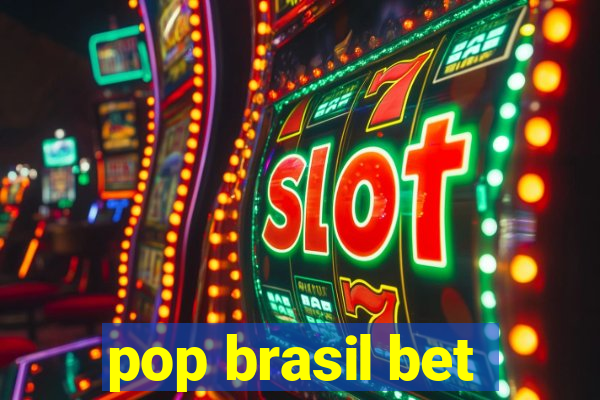 pop brasil bet