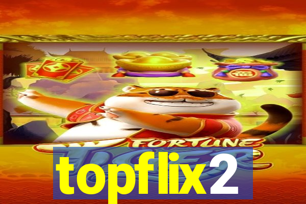 topflix2