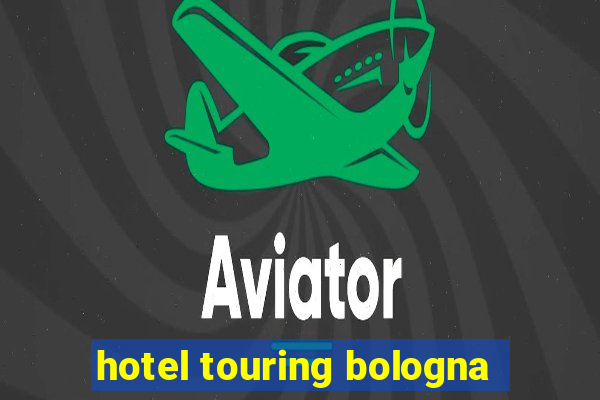 hotel touring bologna