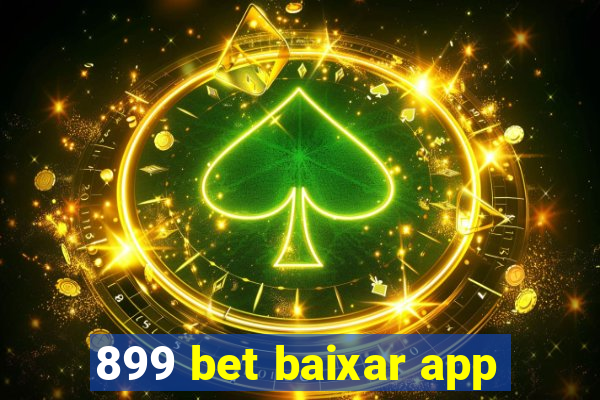 899 bet baixar app