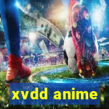 xvdd anime