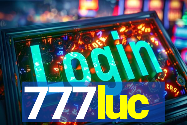 777luc