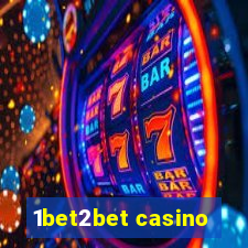 1bet2bet casino