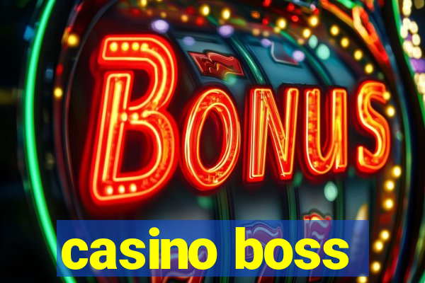 casino boss