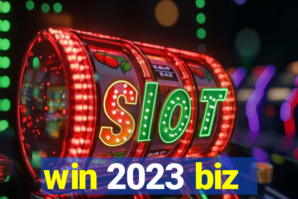 win 2023 biz