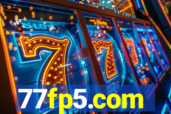 77fp5.com