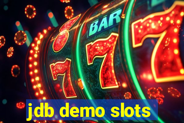 jdb demo slots