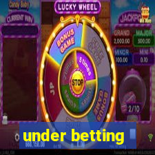 under betting