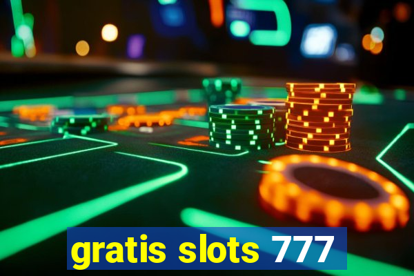 gratis slots 777