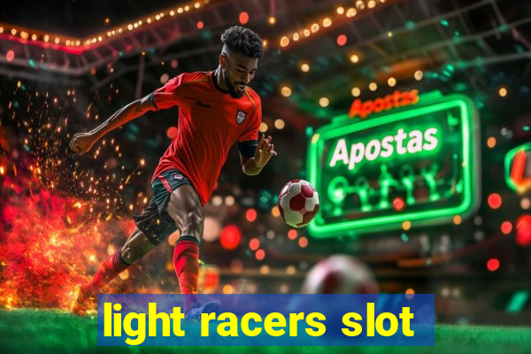 light racers slot