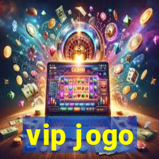 vip jogo