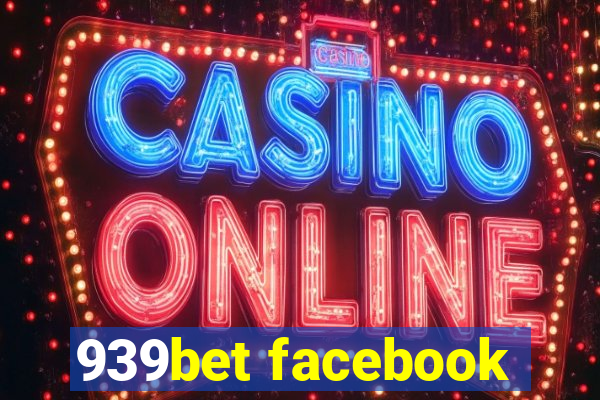 939bet facebook