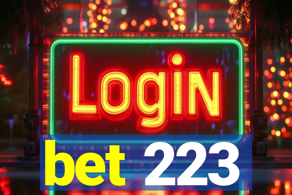 bet 223