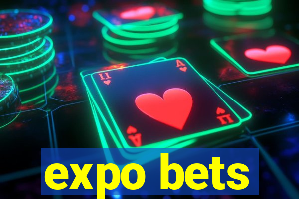 expo bets