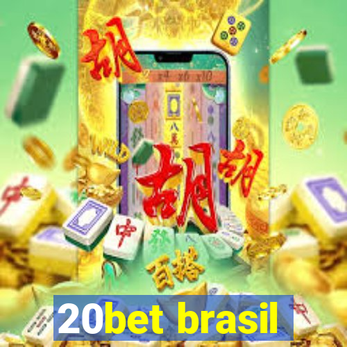 20bet brasil