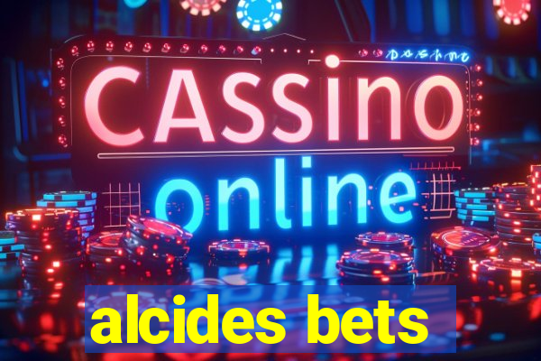 alcides bets