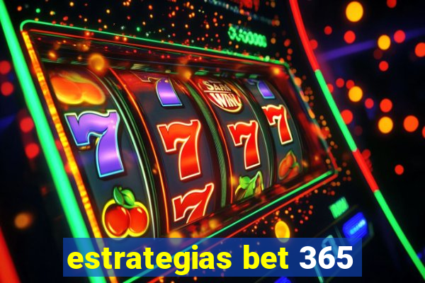 estrategias bet 365