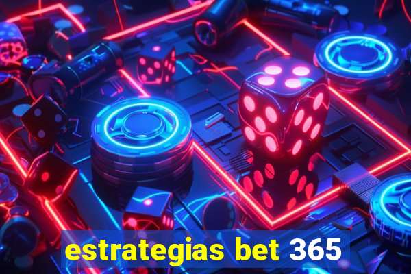 estrategias bet 365