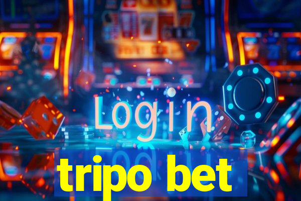 tripo bet